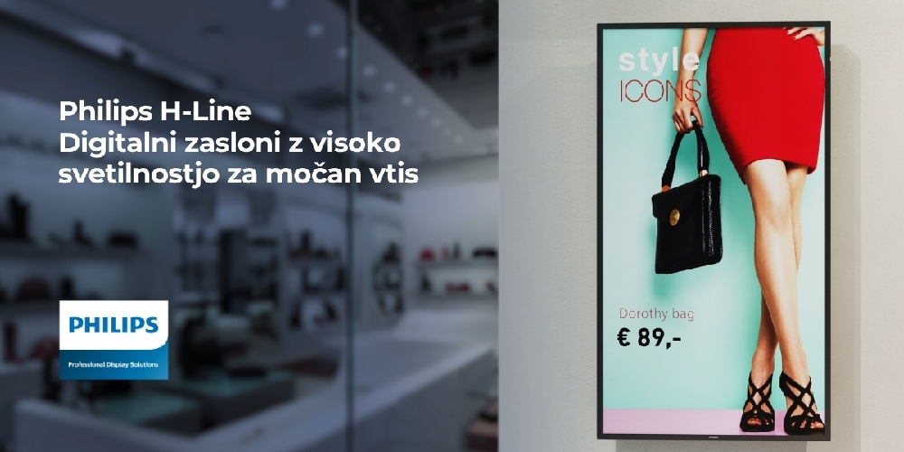 Zasloni z visoko svetlostjo odlični za izložbe - Philips serija H
